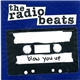 The Radio Beats - Blow You Up
